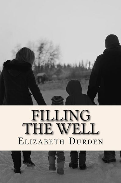 Filling The Well
