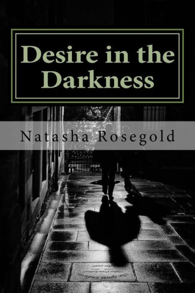 Desire In The Darkness (Romancing The Detective)