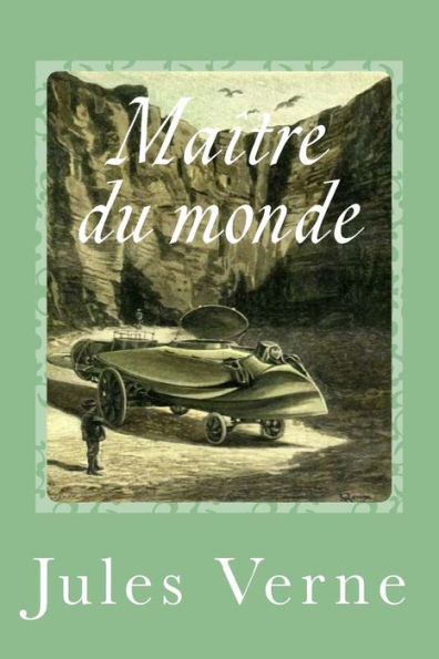Maître Du Monde (French Edition) - 9781542452564