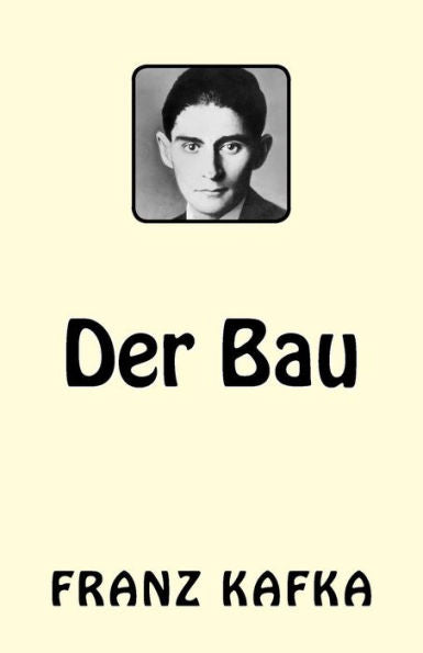 Der Bau (German Edition) - 9781542458498