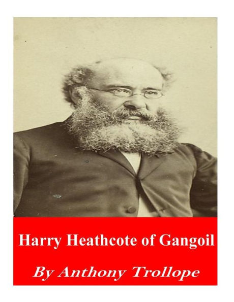 Harry Heathcote Of Gangoil - 9781542458818