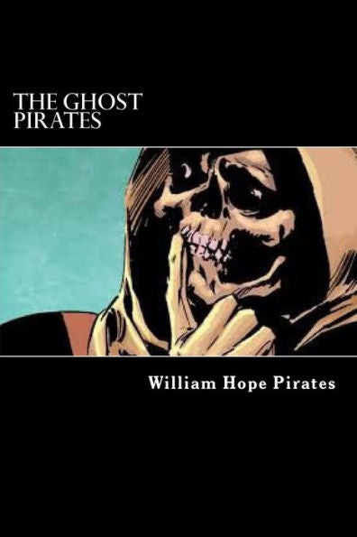 The Ghost Pirates - 9781542479950