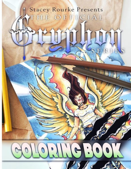 The Official Gryphon Series Coloring Book (The Gryphon Series)