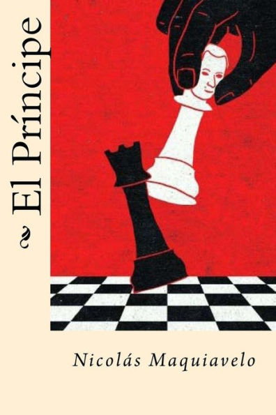 El Principe (Spanish Edition) - 9781542518864
