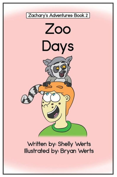 Zoo Days (Zachary's Adventures)