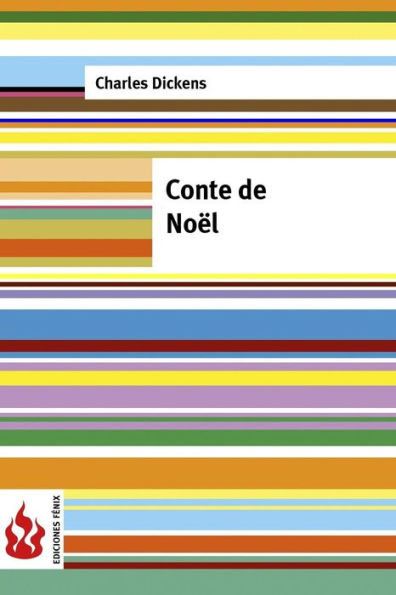 Conte De Noël: (Low Cost). edition Limitee (French Edition)