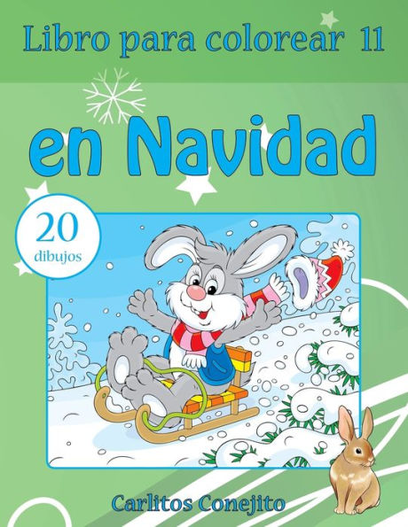 Libro Para Colorear En Navidad: 20 Dibujos (Spanish Edition)