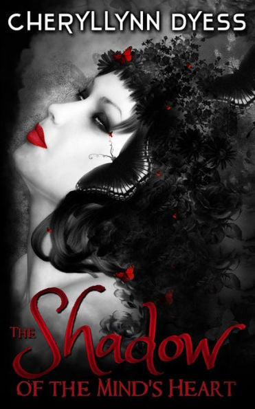 The Shadow Of The Mind's Heart