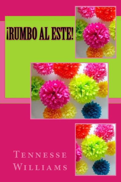 ?Rumbo Al Este! (Spanish Edition)