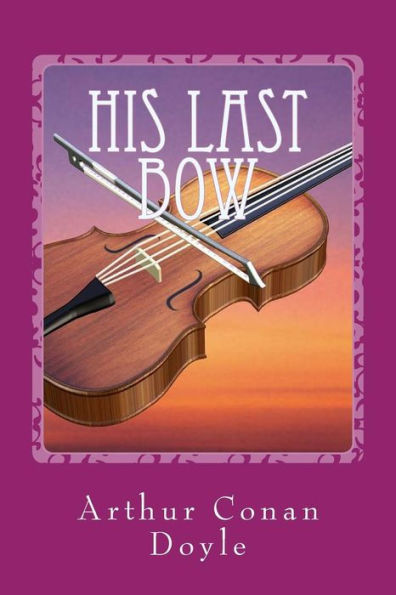 His Last Bow - 9781542576789