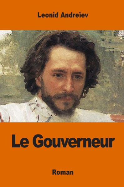 Le Gouverneur (French Edition) - 9781542585552