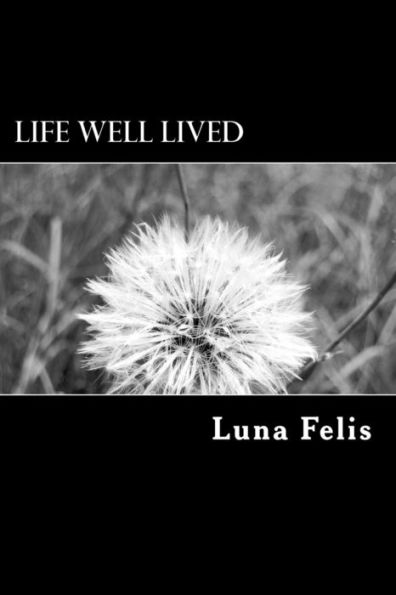 Life Well Lived - 9781542589543