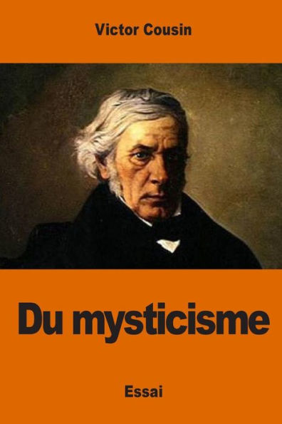 Du Mysticisme (French Edition)