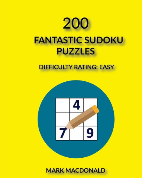 200 Fantastic Sudoku Puzzles: Difficulty Rating Easy (Puzzle Emporium Sudoku)
