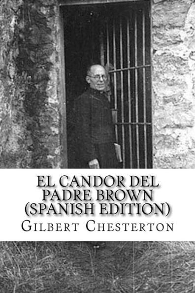 El Candor Del Padre Brown (Spanish Edition)