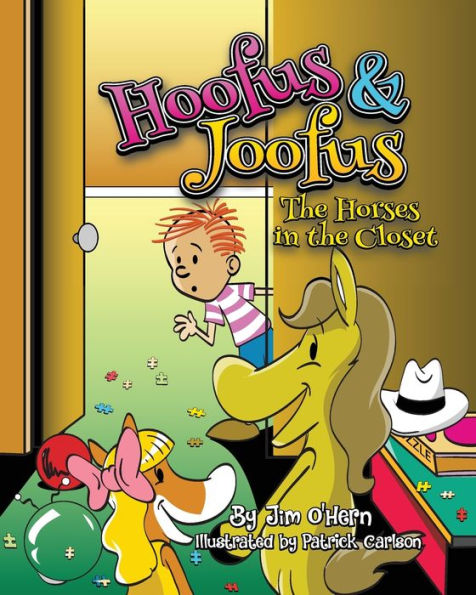 Hoofus & Joofus: The Horses In The Closet