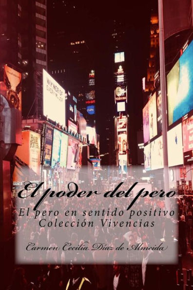 El Poder Del Pero: Par?bolas (Spanish Edition)