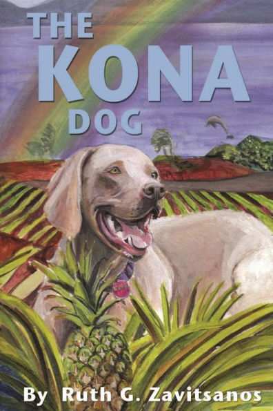 The Kona Dog (Dog Tales)