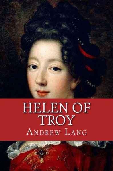 Helen Of Troy - 9781542652667