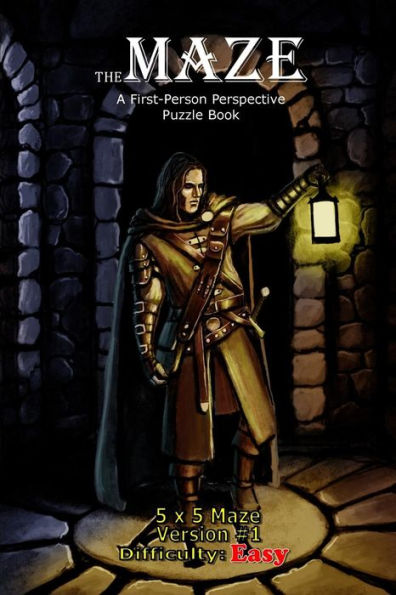 The Maze: A First-Person Perspective Puzzle Book Easy 5X5 Version #1