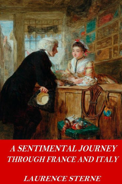A Sentimental Journey Through France And Italy - 9781542657655
