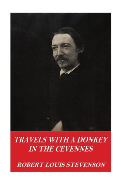 Travels With A Donkey In The Cevennes - 9781542659635