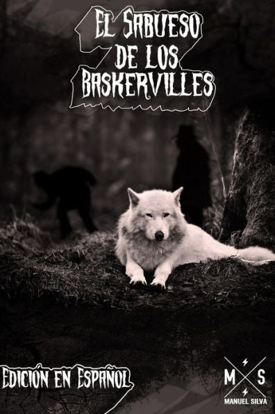 El Sabueso De Los Baskerville (Edicion En Español) (Spanish Edition) - 9781542673921