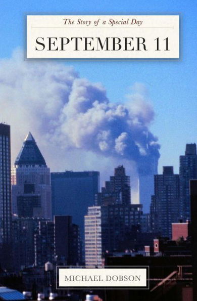 September 11: The Story Of A Special Day