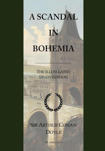A Scandal In Bohemia: The Illustrated Study Edition With Wide Annotation Friendly Margins