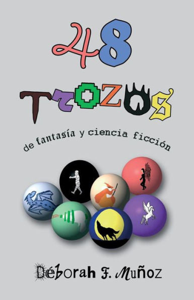 48 Trozos De Fantas?a Y Ciencia Ficci?n (Spanish Edition)