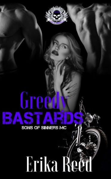 Greedy Bastards (Sons Of Sinners Mc)