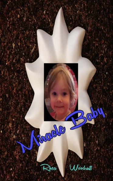 Miracle Baby