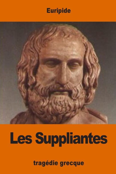 Les Suppliantes (French Edition) - 9781542710657