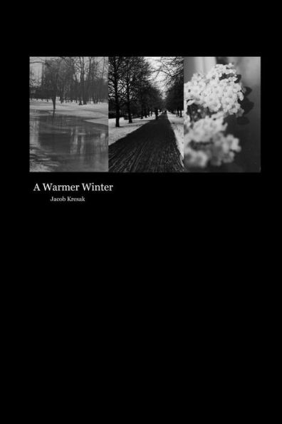 A Warmer Winter