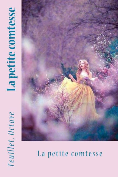 La Petite Comtesse (French Edition) - 9781542730914