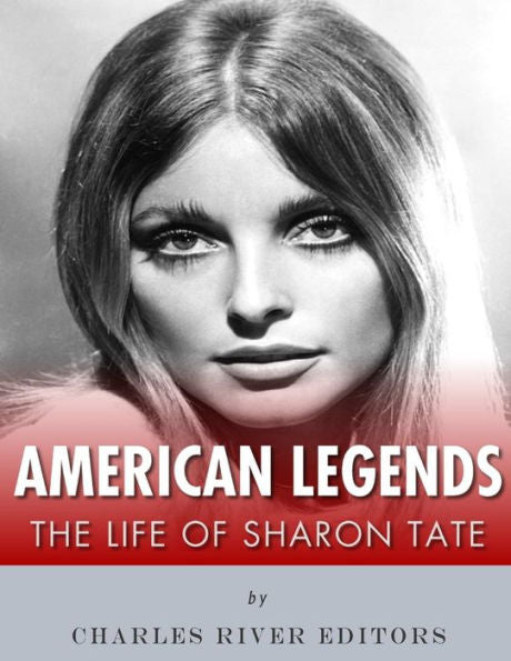 American Legends: The Life Of Sharon Tate