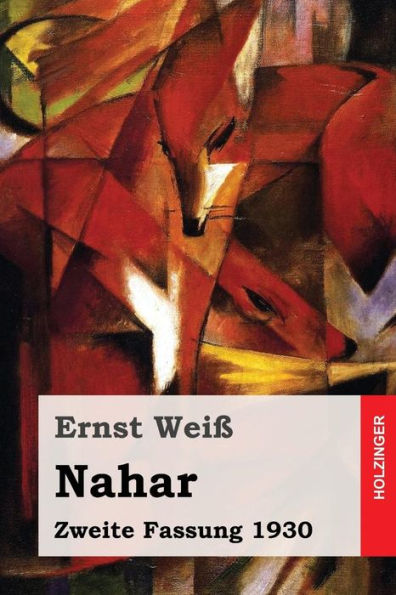 Nahar: Zweite Fassung 1930 (German Edition)