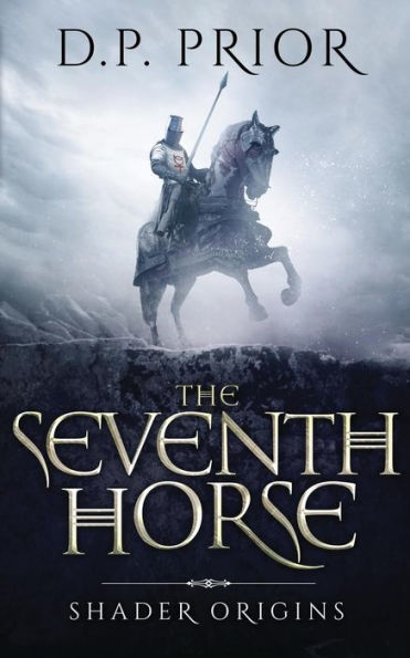The Seventh Horse (Templum Knight)