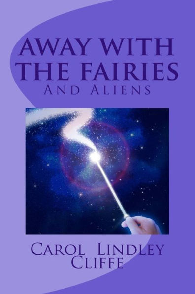 Away With The Fairies - 9781542744348
