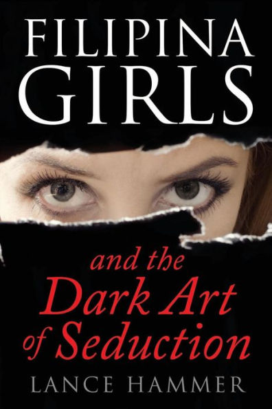 Filipina Girls & The Dark Art Of Seduction: What Asian Women Want