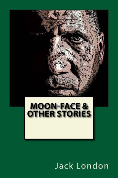 Moon-Face & Other Stories - 9781542759656