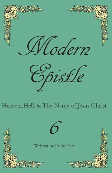 Modern Epistle 6: The Sixth Letter Of Pauly To The Americas