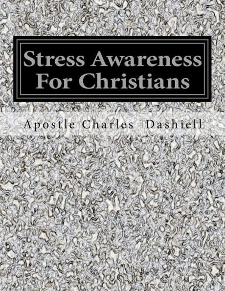 Stress Awareness For Christians: Stress Awareness For Christians
