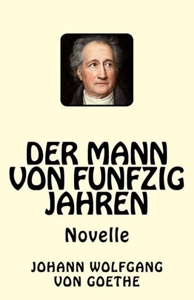 Der Mann Von Funfzig Jahren (German Edition) - 9781542796934