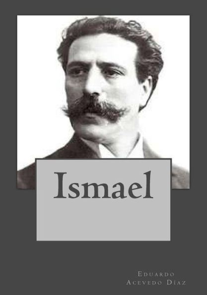Ismael (Spanish Edition) - 9781542815024