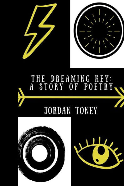 The Dreaming Key: A Story Of Poetry