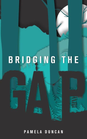 Bridging The Gap - 9781542849654