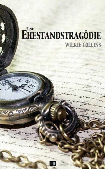 Eine Ehestandstragodie (German Edition)