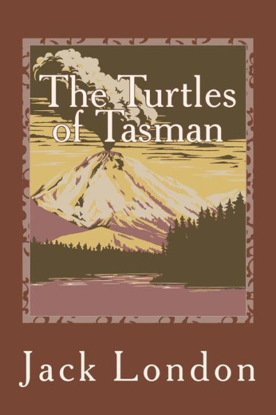 The Turtles Of Tasman - 9781542853880