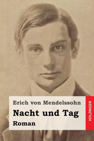Nacht Und Tag: Roman (German Edition)
